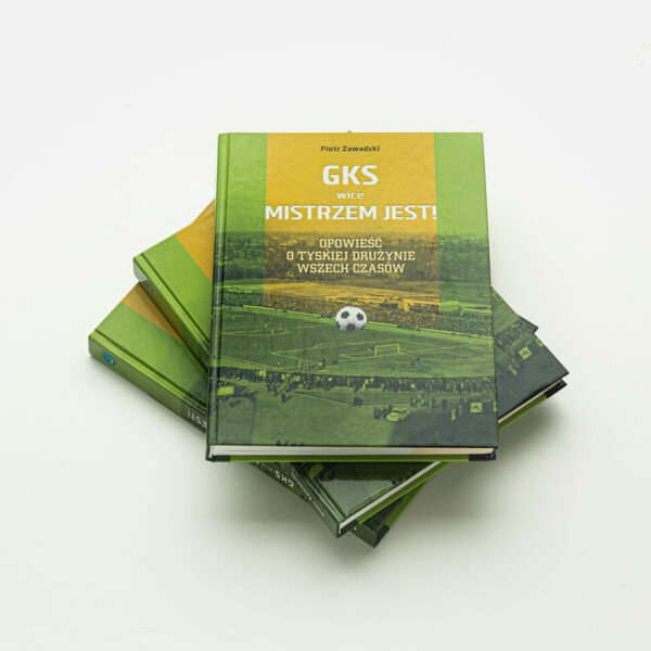 GKS (wice) mistrzem jest. Opowieść o tyskiej drużynie wszechczasów - obrazek 3