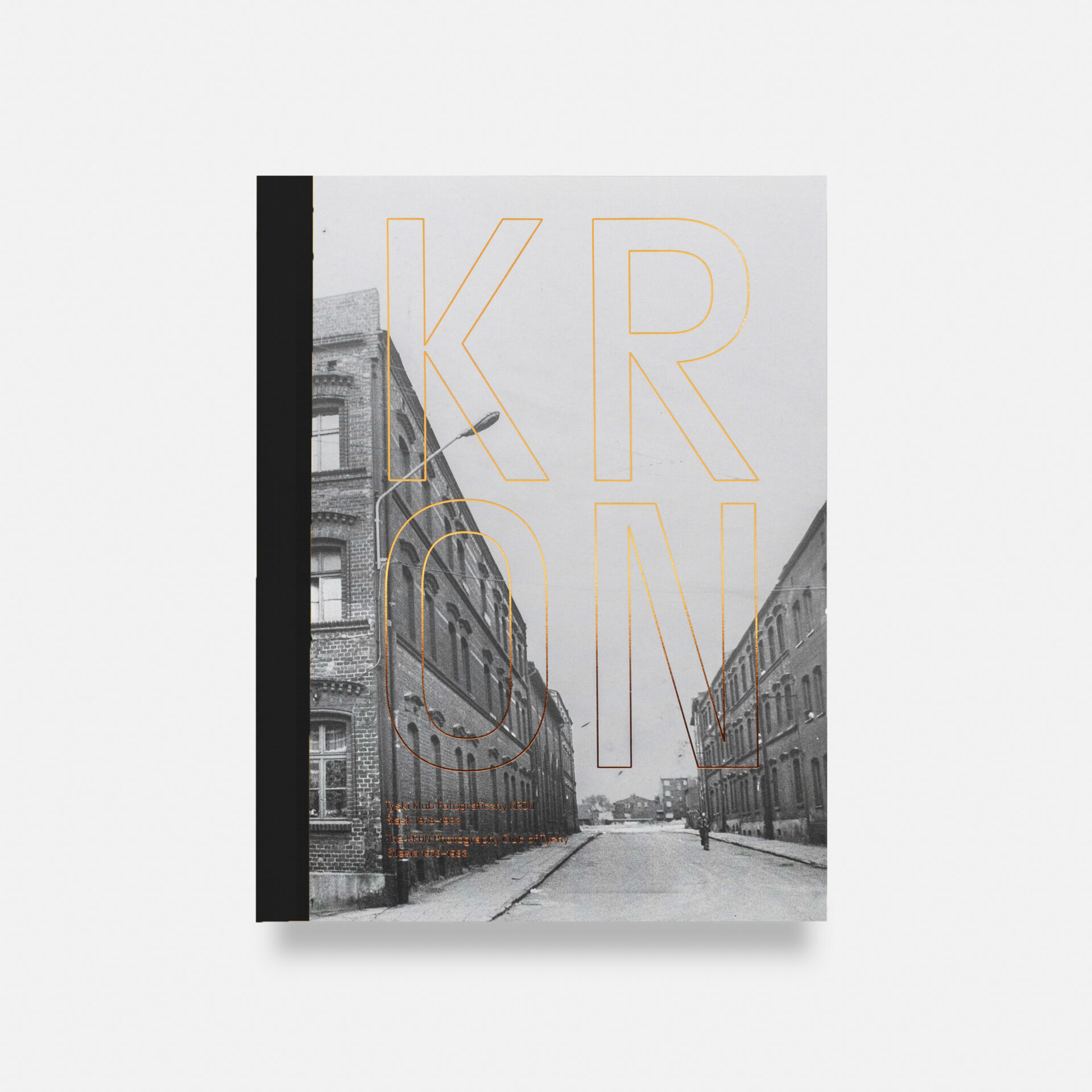 Tyski Klub Fotograficzny KRON. Śląsk 1978–1983 (wydanie II, wersja papierowa)